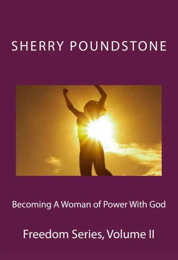 Becoming a Woman of Power with God